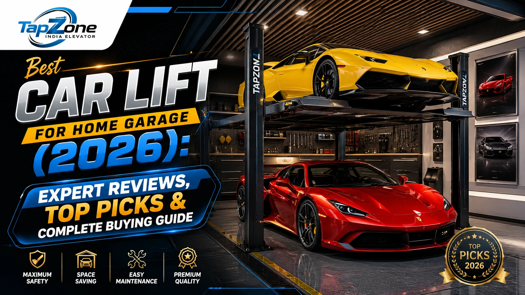 Read more about the article Best Car Lift for Home Garage (2026): Expert Reviews, Top Picks & Complete Buying Guide