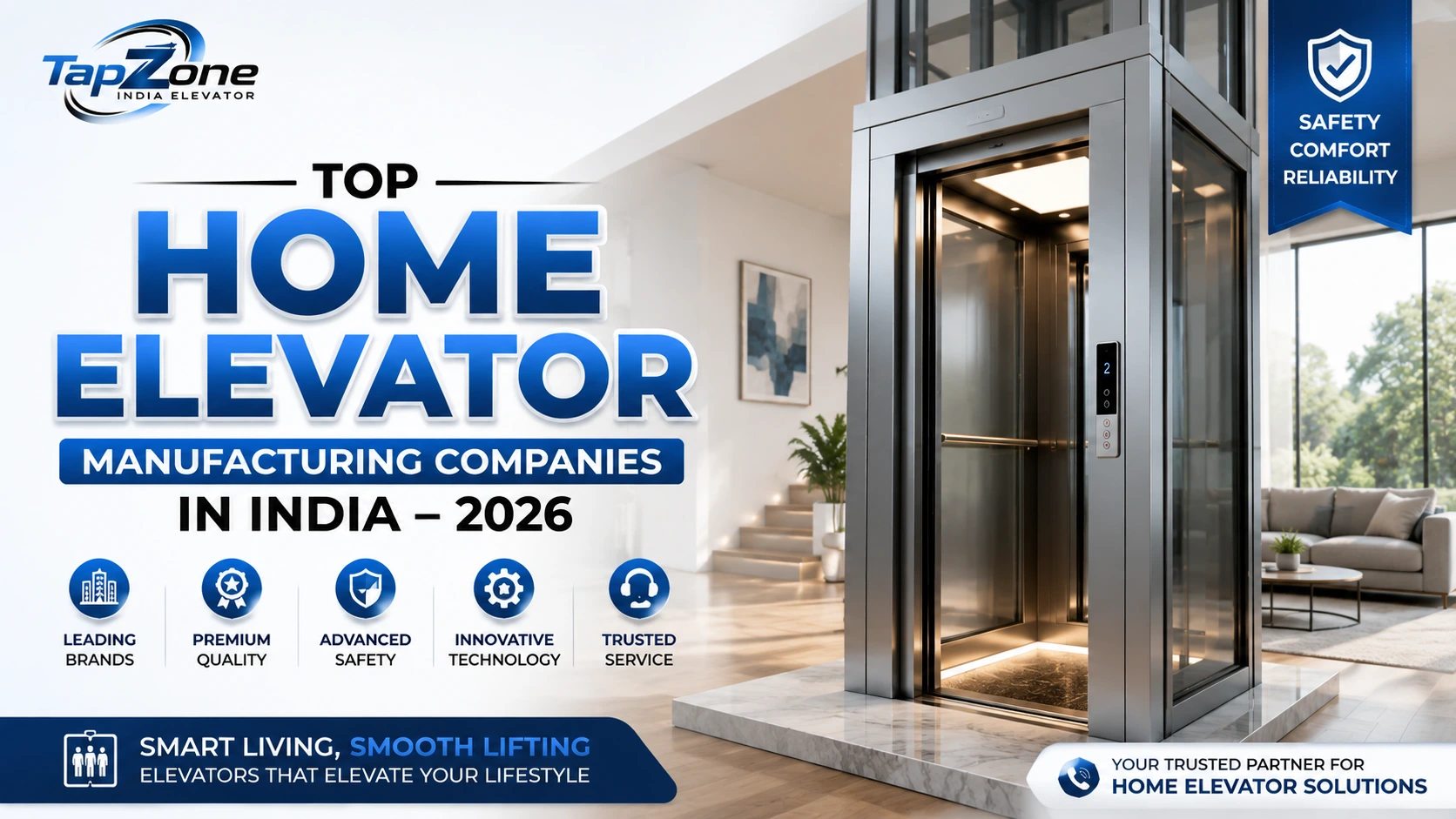 Read more about the article Top Home Elevator Manufacturing Companies in India – 2026